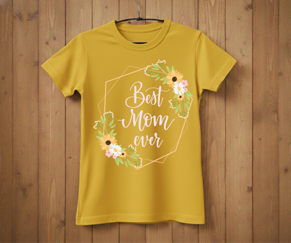 Geometric Best Mom Ever - Mother’s Day T-Shirt
