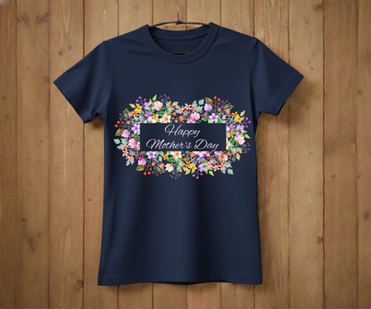 Floral Happy Mother’s Day - Mother’s Day T-Shirt