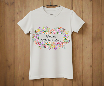 Floral Happy Mother’s Day - Mother’s Day T-Shirt