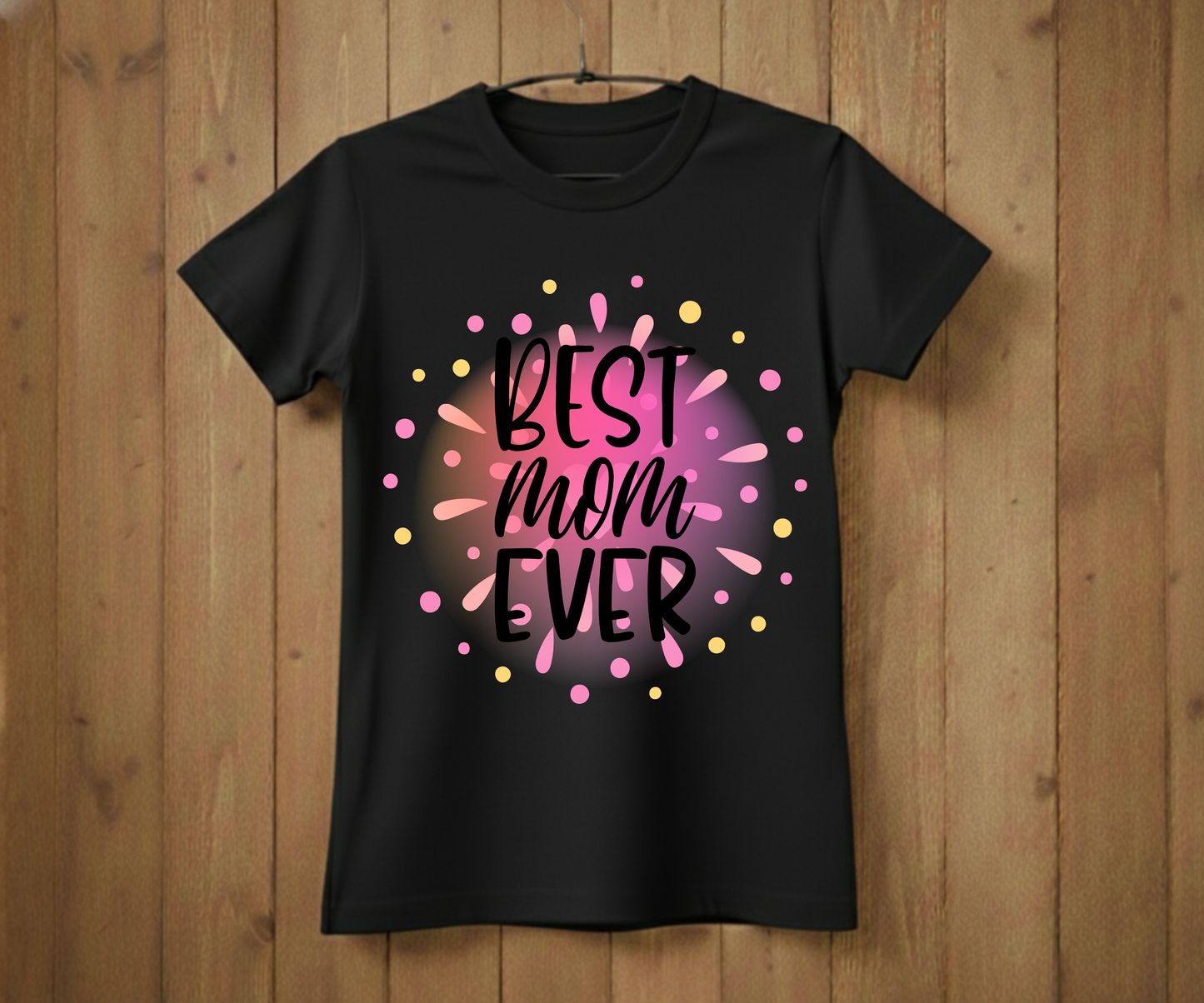 Colorful Best Mom Ever - Mother’s Day T-Shirt