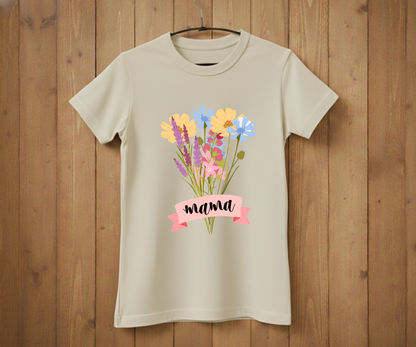 Wildflower Bouquet Mama - Mother’s Day T-Shirt