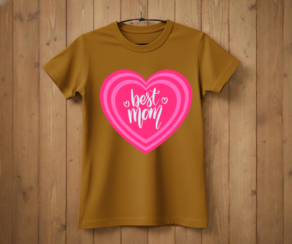 Heart Best Mom - Mother’s Day T-Shirt