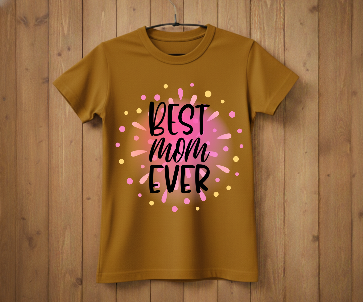 Colorful Best Mom Ever - Mother’s Day T-Shirt