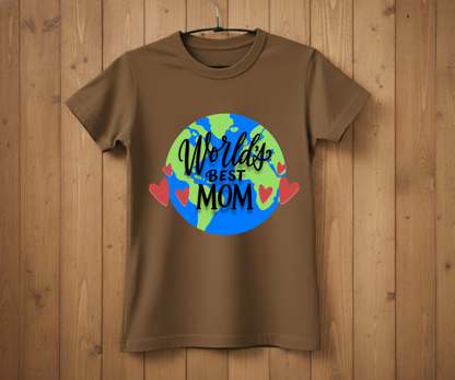 World’s Best Mom Globe - Mother’s Day T-Shirt