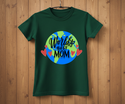 World’s Best Mom Globe - Mother’s Day T-Shirt