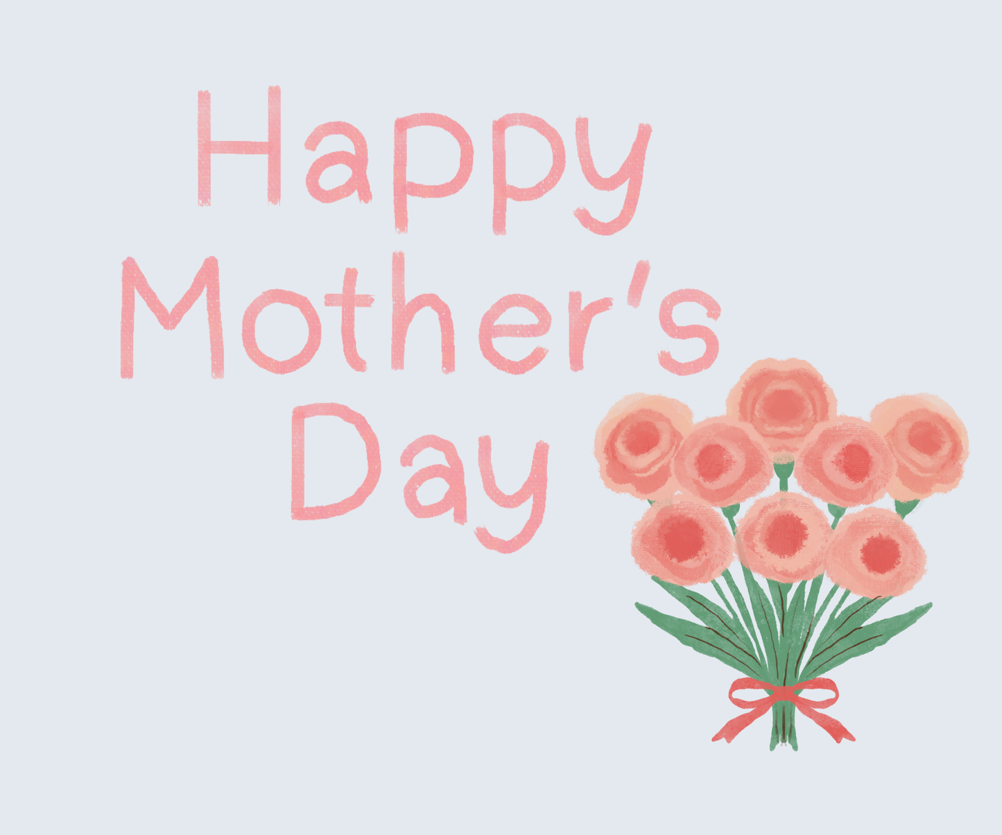 Watercolor Flower Bouquet Happy Mother’s Day
