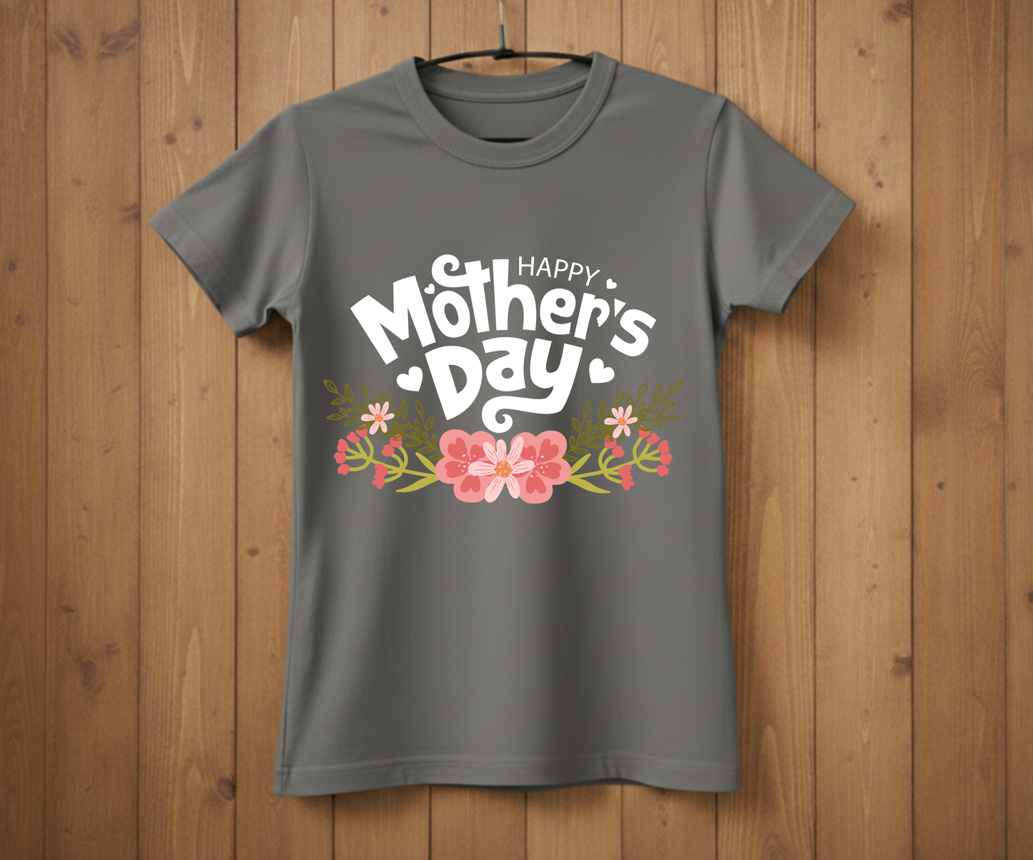 Happy Mother’s Day Floral Garden - Mother’s Day T-Shirt