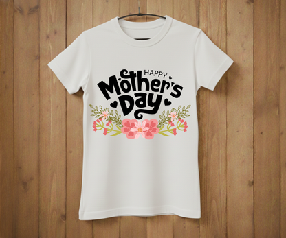 Happy Mother’s Day Floral Garden - Mother’s Day T-Shirt