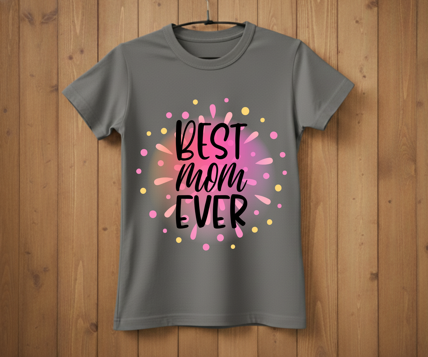Colorful Best Mom Ever - Mother’s Day T-Shirt