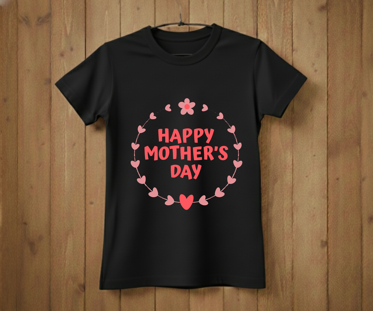Heart Wreath Happy Mother’s Day - Mother’s Day T-Shirt