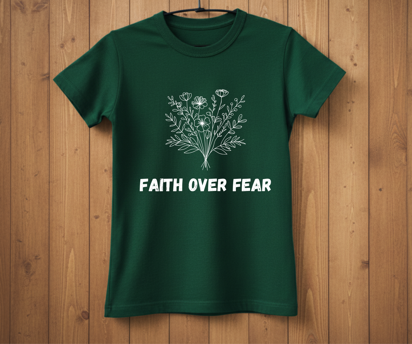 Faith Over Fear T-Shirt – Inspirational Christian Tee