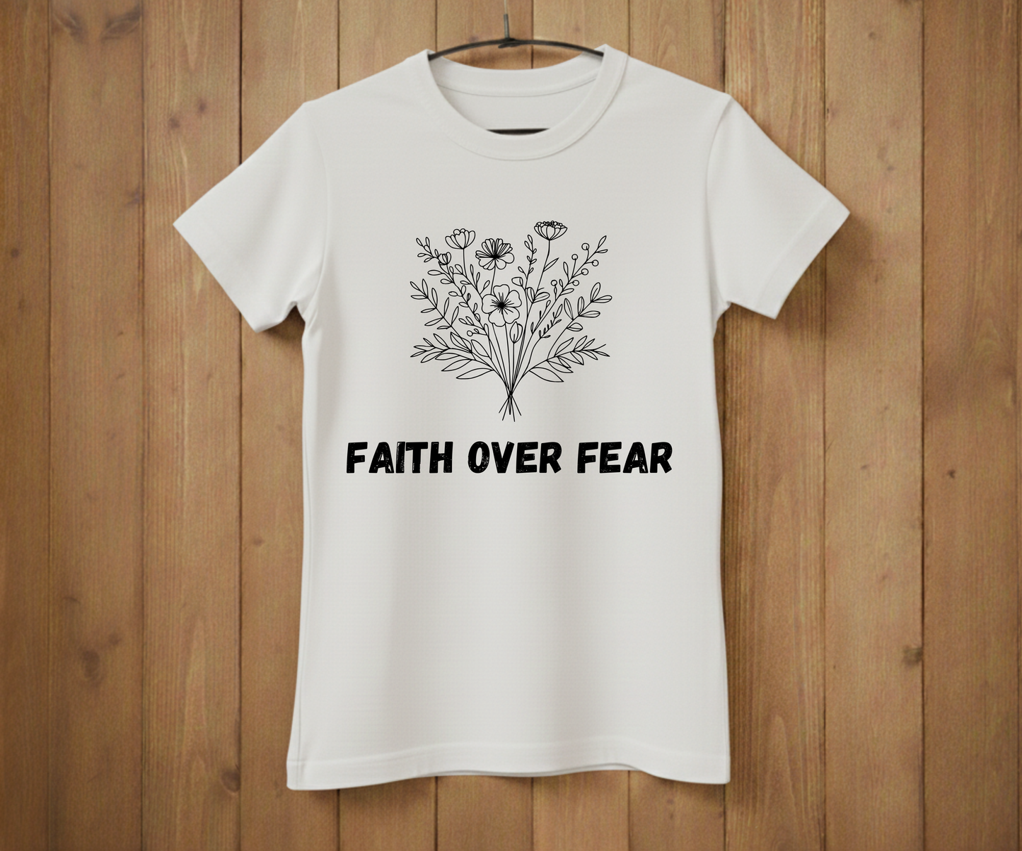 Faith Over Fear T-Shirt – Inspirational Christian Tee
