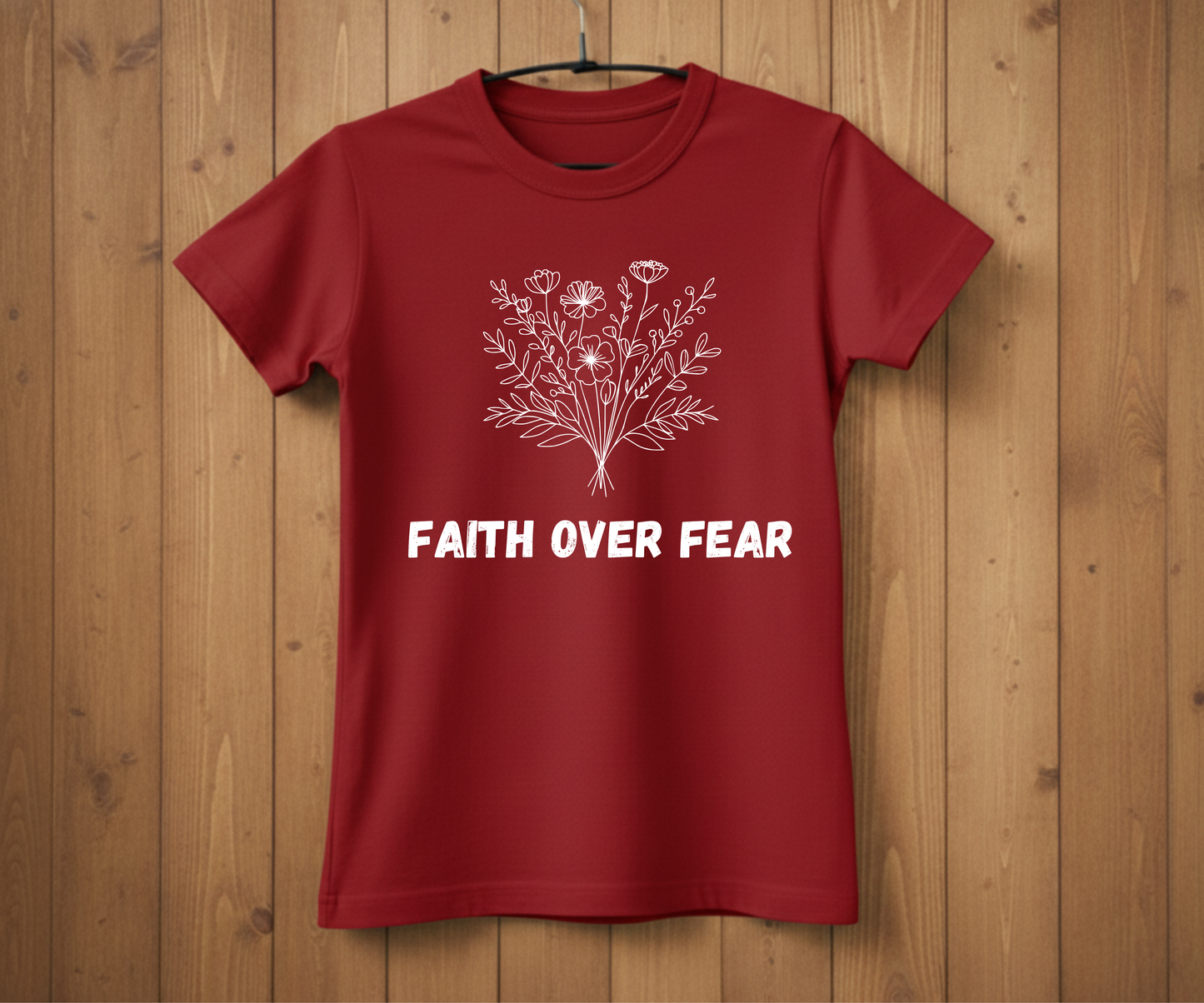 Faith Over Fear T-Shirt – Inspirational Christian Tee