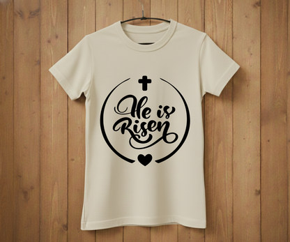 He Is Risen – Easter T-Shirt