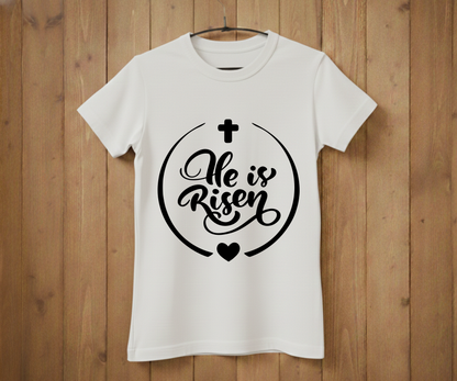 He Is Risen – Easter T-Shirt