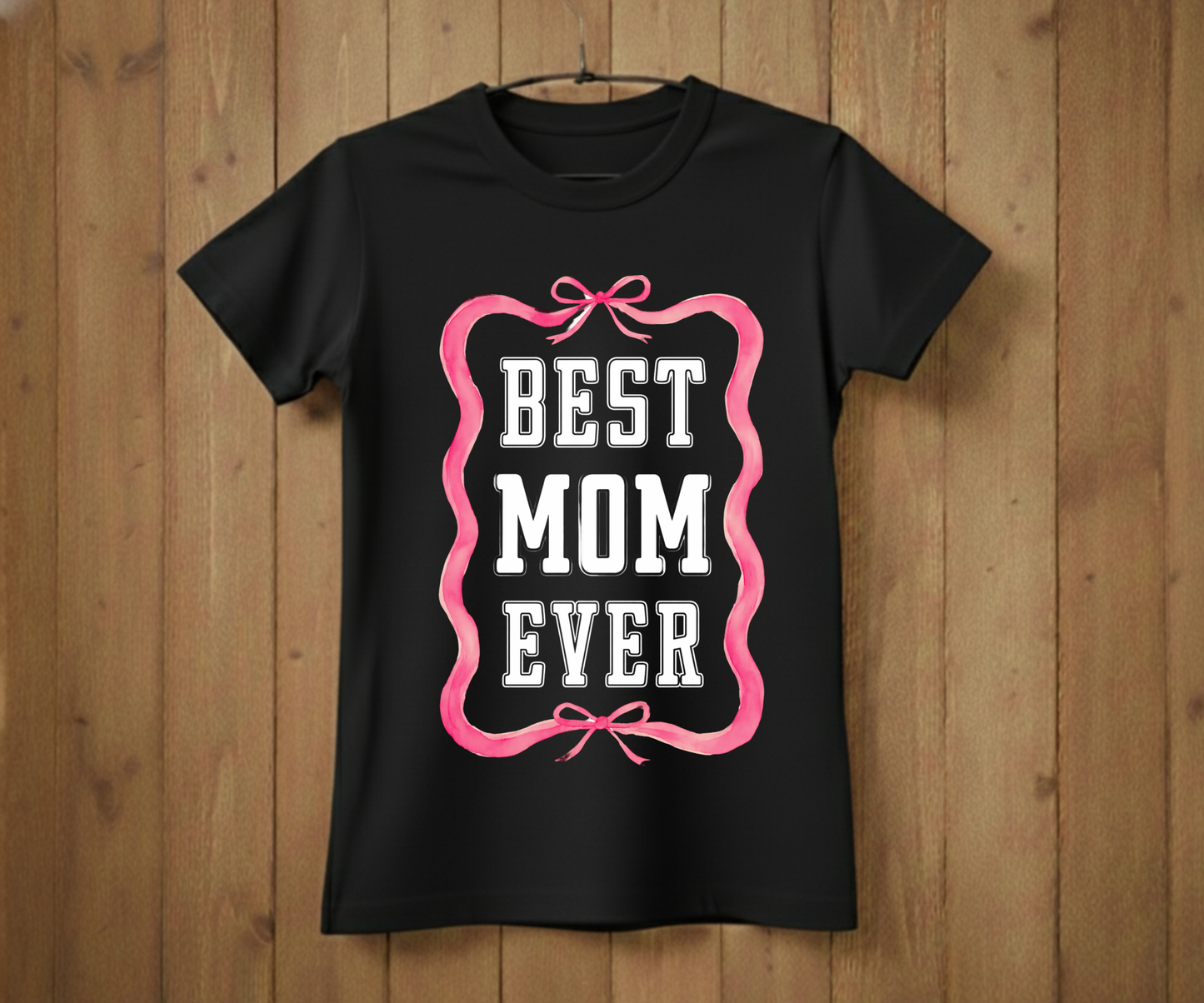 Pink Ribbon Best Mom Ever - Mother’s Day T-Shirt
