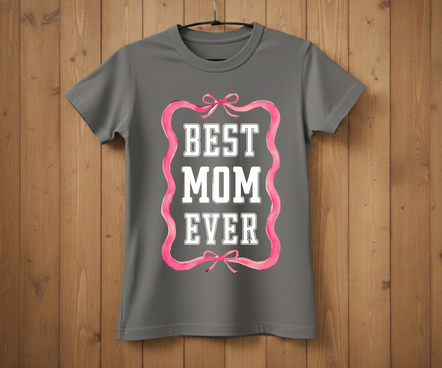 Pink Ribbon Best Mom Ever - Mother’s Day T-Shirt