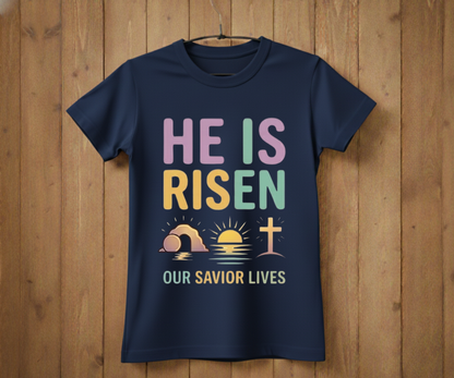 He Is Risen T-Shirt
