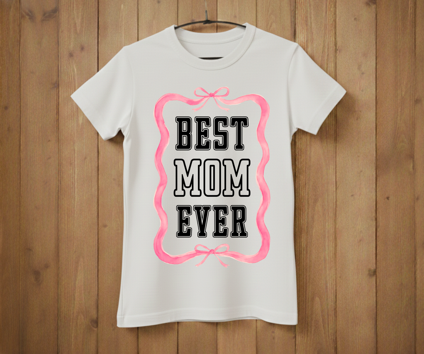 Pink Ribbon Best Mom Ever - Mother’s Day T-Shirt