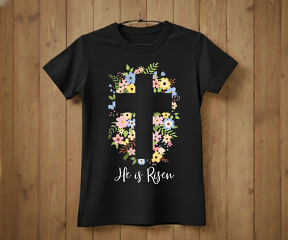 He Is Risen Cross Easter T-Shirt
