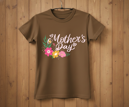 Floral Mother’s Day - Mother’s Day T-Shirt