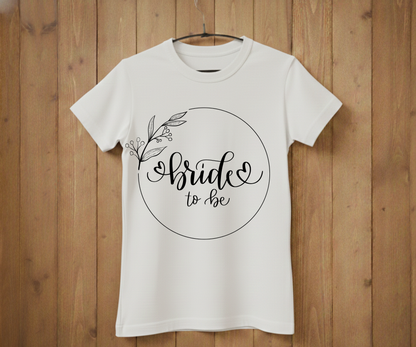 Bride-to-Be T-Shirt – Bridal Shower & Wedding Party Shirt