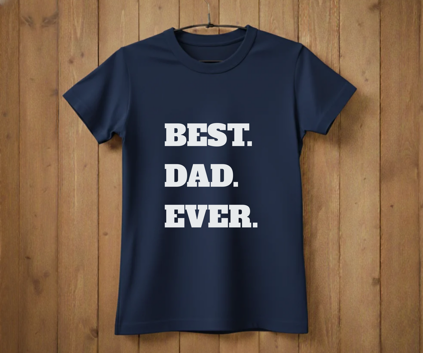 "BEST. DAD. EVER." Block Letter T-Shirt - Classic Graphic Tee