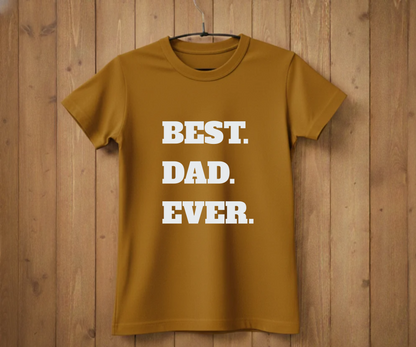 "BEST. DAD. EVER." Block Letter T-Shirt - Classic Graphic Tee