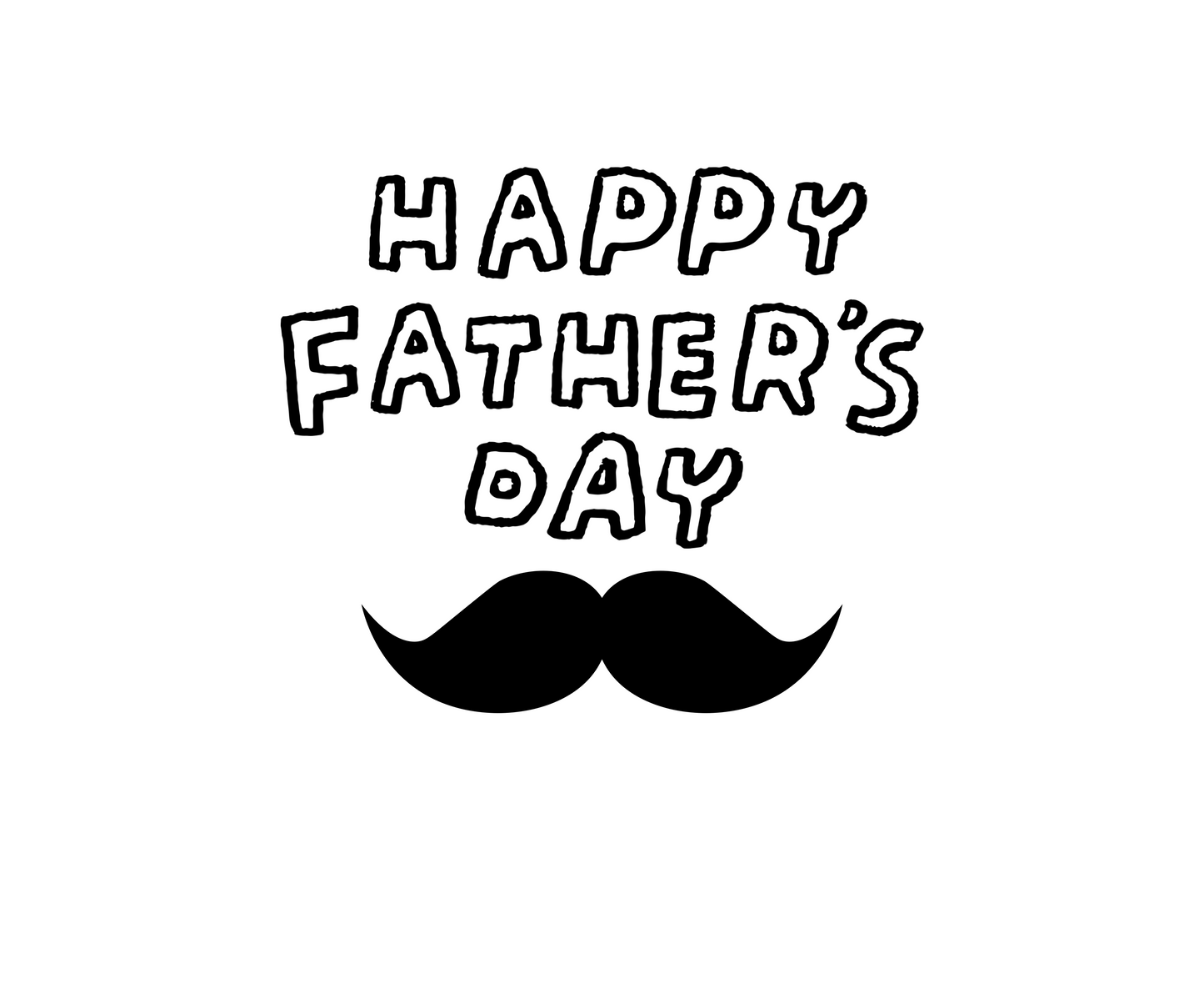 "Happy Father's Day" Mustache T-Shirt - Graphic Tee